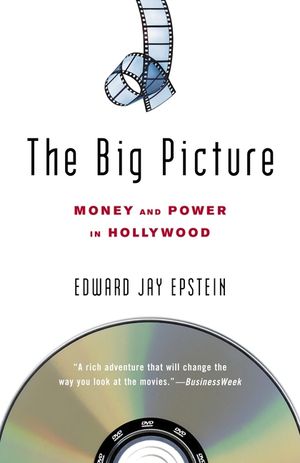 The Big Picture: Money and Power in Hollywood image number 0