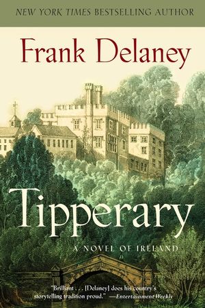 Tipperary: A Novel of Ireland image number 0