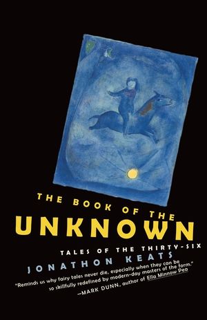 The Book of the Unknown: Tales of the Thirty-Six image number 0