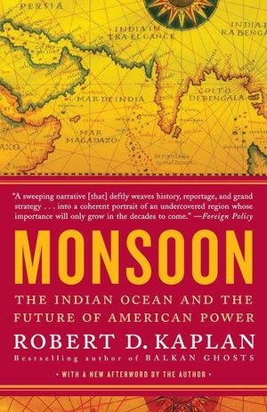 Monsoon: The Indian Ocean and the Future of American Power image number 0