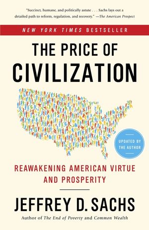 The Price of Civilization: Reawakening American Virtue and Prosperity image number 0