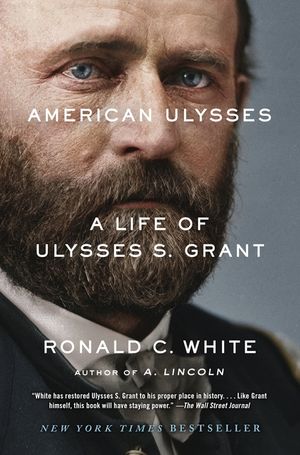 American Ulysses: A Life of Ulysses S. Grant image number 0