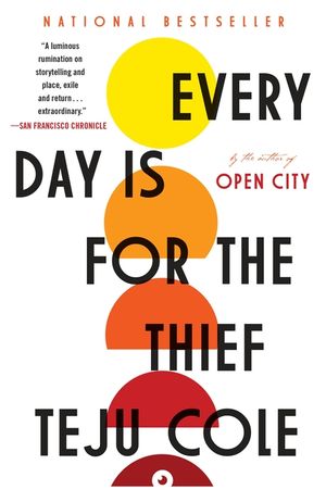 Every Day Is for the Thief: Fiction image number 0