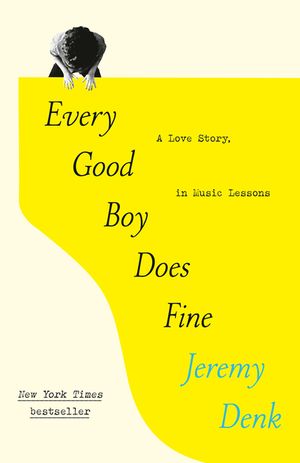 Every Good Boy Does Fine: A Love Story, in Music Lessons image number 0