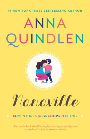 Nanaville: Adventures in Grandparenting image number 0