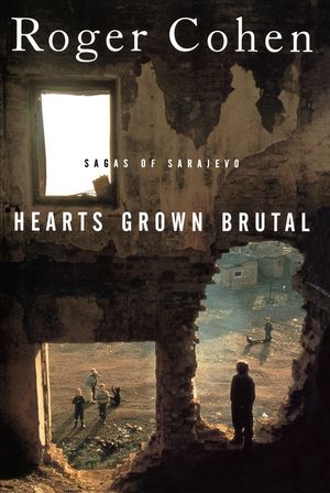 Hearts Grown Brutal: Sagas of Sarajevo image number 0