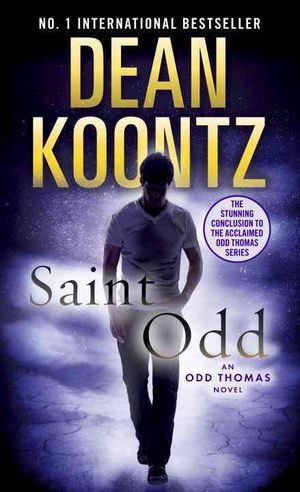 Saint Odd : An Odd Thomas Novel image number 0