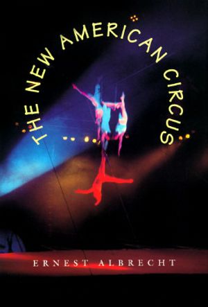 The New American Circus image number 0