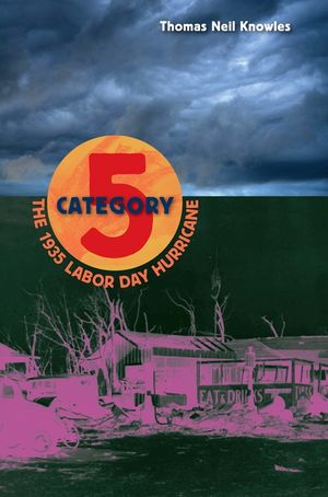 Category 5: The 1935 Labor Day Hurricane image number 0
