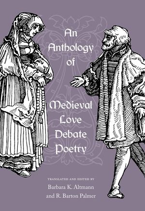 An Anthology of Medieval Love Debate Poetry image number 0