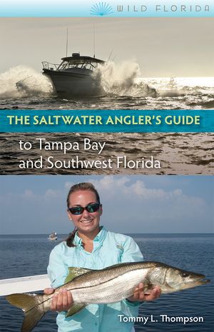 The Saltwater Angler's Guide to Tampa Bay and Southwest Florida image number 0