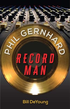 Phil Gernhard, Record Man image number 0