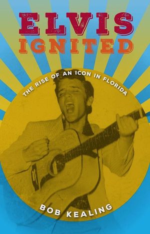 Elvis Ignited: The Rise of an Icon in Florida image number 0