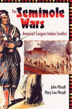 The Seminole Wars: America's Longest Indian Conflict image number 0