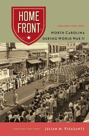 Home Front: North Carolina During World War II image number 0