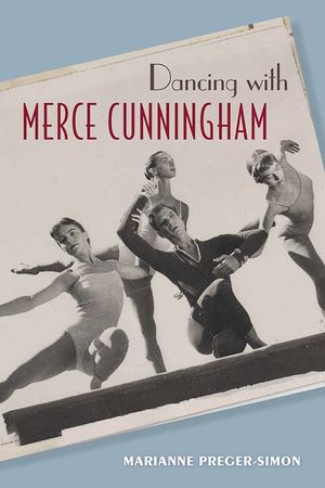 Dancing with Merce Cunningham image number 0