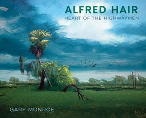 Alfred Hair: Heart of the Highwaymen image number 0