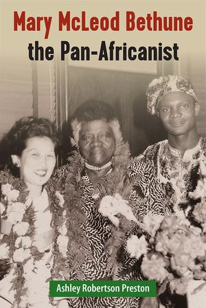 Mary McLeod Bethune the Pan-Africanist image number 0
