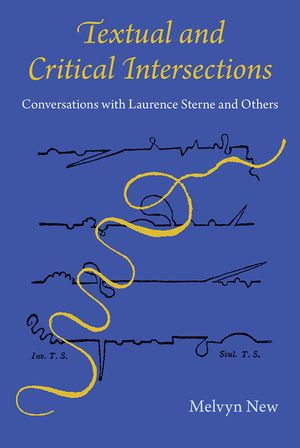 Textual and Critical Intersections: Conversations with Laurence Sterne and Others image number 0