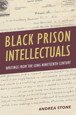 Black Prison Intellectuals: Writings from the Long Nineteenth Century image number 0