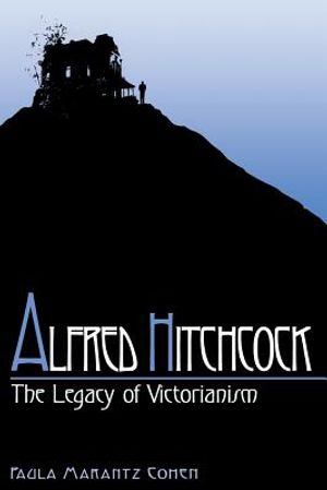 Alfred Hitchcock: The Legacy of Victorianism image number 0