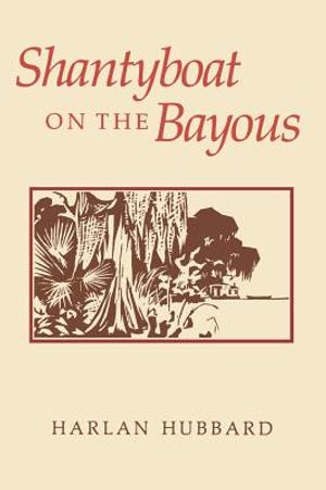 Shantyboat on the Bayous image number 0