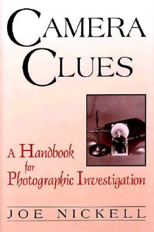 Camera Clues: A Handbook for Photographic Investigation image number 0