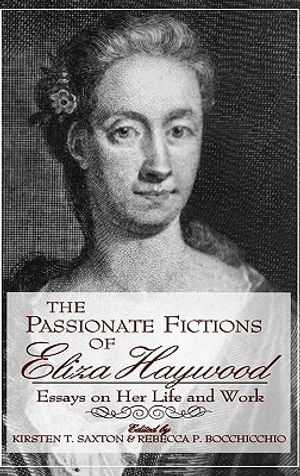 Passionate Fictions/Eliza Haywood image number 0