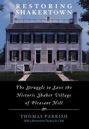 Restoring Shakertown image number 0