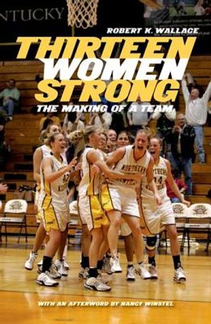 Thirteen Women Strong: The Making of a Team image number 0