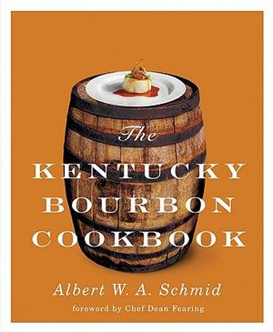 The Kentucky Bourbon Cookbook image number 0