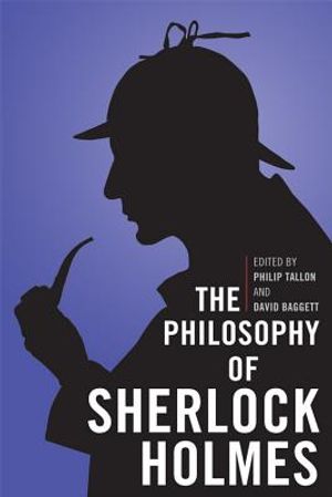 The Philosophy of Sherlock Holmes image number 0