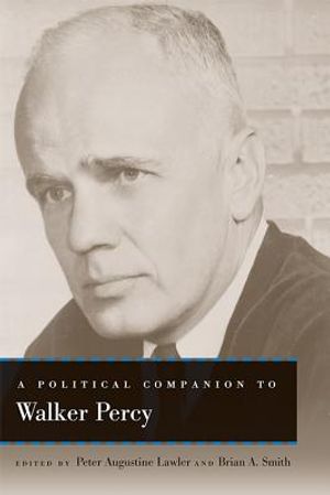 A Political Companion to Walker Percy image number 0