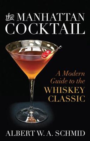 The Manhattan Cocktail: A Modern Guide to the Whiskey Classic image number 0