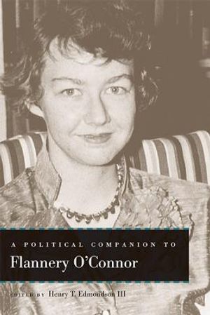 A Political Companion to Flannery O'Connor image number 0