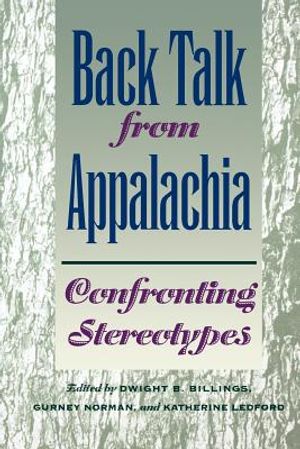 Back Talk from Appalachia: Confronting Stereotypes image number 0