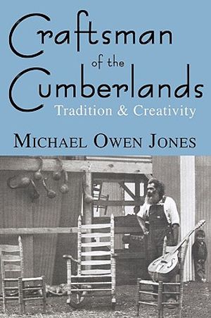 Craftsman of the Cumberlands: Tradition & Creativity image number 0