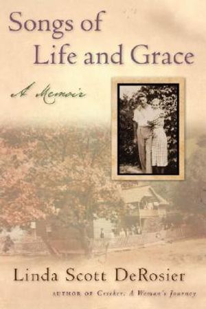 Songs of Life and Grace: A Memoir image number 0
