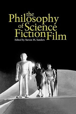 The Philosophy of Science Fiction Film image number 0