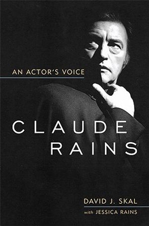 Claude Rains: An Actor's Voice image number 0