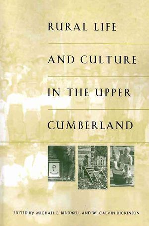 Rural Life and Culture in the Upper Cumberland image number 0