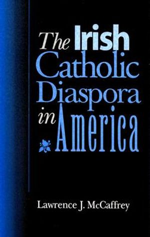 The Irish Catholic Diaspora in America image number 0