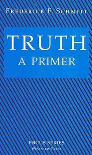 Truth: A Primer image number 0