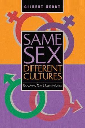 Same Sex, Different Cultures: Exploring Gay and Lesbian Lives image number 0