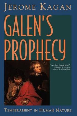 Galen's Prophecy: Temperament in Human Nature image number 0