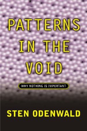 Patterns in the Void: Why Nothing Is Important image number 0