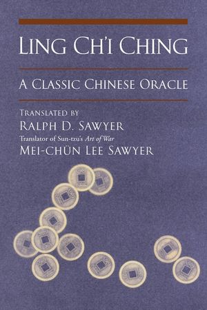 Ling Ch'i Ching: A Classic Chinese Oracle image number 0