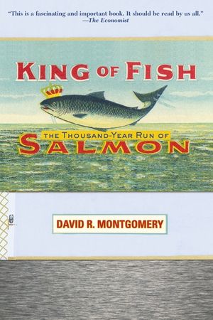 King of Fish: The Thousand-Year Run of Salmon image number 0