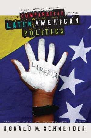 Comparative Latin American Politics image number 0