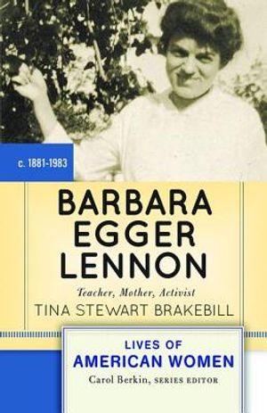Barbara Egger Lennon: Teacher, Mother, Activist image number 0